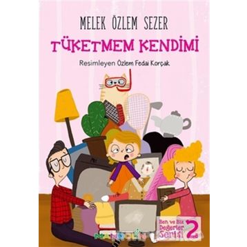 Tüketmem Kendimi - Melek Özlem Sezer