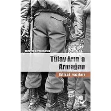 TÜLAY ARIN'A ARMAĞAN - SERMIN SARICA