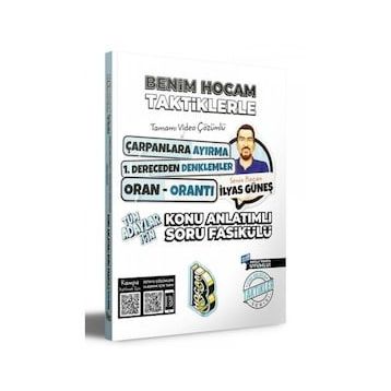 Tüm Adaylar İçin Taktiklerle Çarpanlara Ayırma 1. Dereceden Denklemler Oran Orantı Konu Anlatımlı Soru Fasikülü - Benim Hocam Yayınları