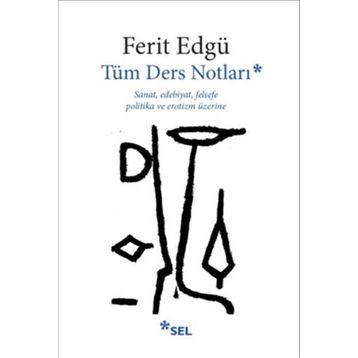 TÜM DERS NOTLARI - FERIT EDGÜ