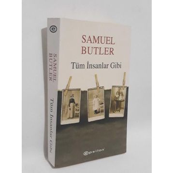 TÜM İNSANLAR GIBI - SAMUEL BUTLER