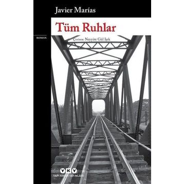 Tüm Ruhlar - Javier Marias