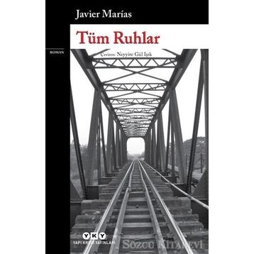 Tüm Ruhlar - Javier Marias