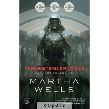 Tüm Sistemler Çöktü / Martha Wells