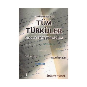 Tüm Türküler - Selami Yücel