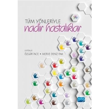 Tüm Yönleriyle Nadir Hastalıklar / Kollektif