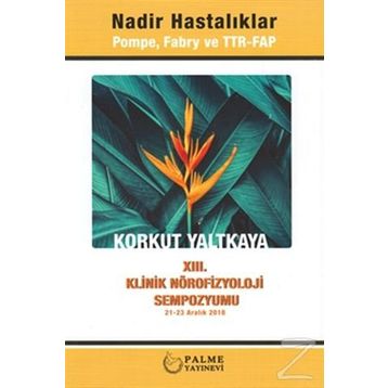 Tüm Yönleriyle Nadir Hastalıklar / Kollektif