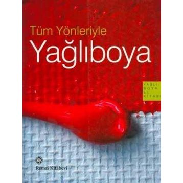 TÜM YÖNLERIYLE YAĞLIBOYA - GENEL