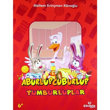 Tumburluplar - Aburlupcuburlup - Meltem Erinçmen Kanoğlu