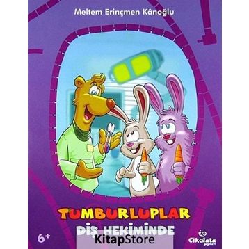 Tumburluplar - Diş Hekiminde - Meltem Erinçmen Kanoğlu