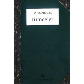 TÜMCELER - ORUÇ ARUOBA
