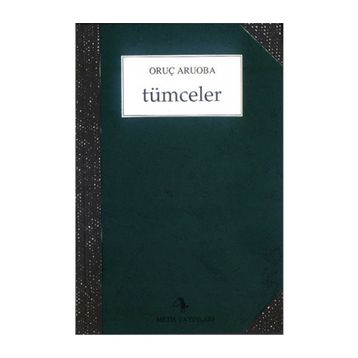 TÜMCELER - ORUÇ ARUOBA