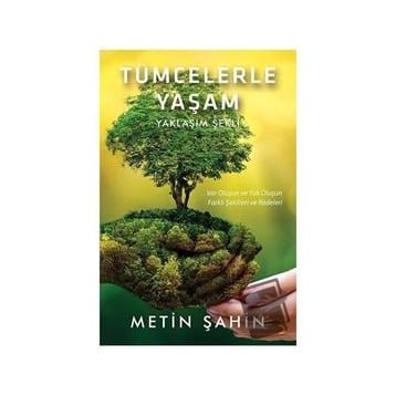 Tümcelerle Yaşam Metin Şahin