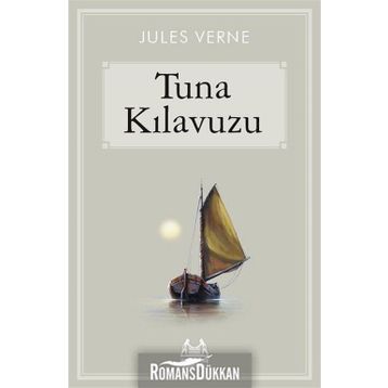 Tuna Kılavuzu - Jules Verne