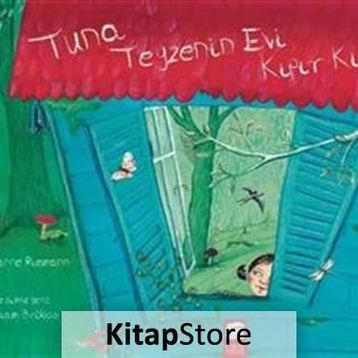 Tuna Teyzenin Evi Kıpır Kıpır - Marianne Riemann