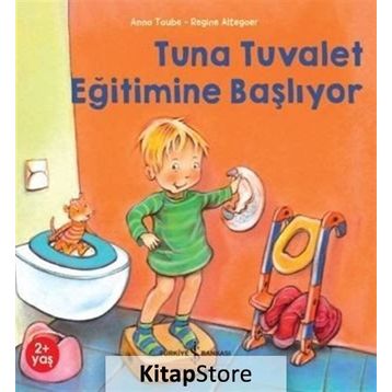 Tuna Tuvalet Eğitimine Başlıyor - Anna Taube