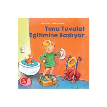 Tuna Tuvalet Eğitimine Başlıyor - Anna Taube