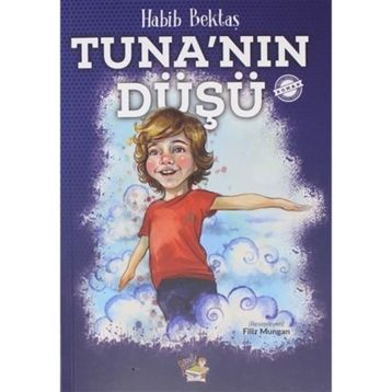 Tuna'nın Düşü - Habib Bektaş