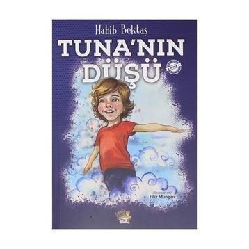 Tuna'nın Düşü - Habib Bektaş
