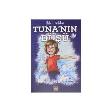 Tuna'nın Düşü - Habib Bektaş