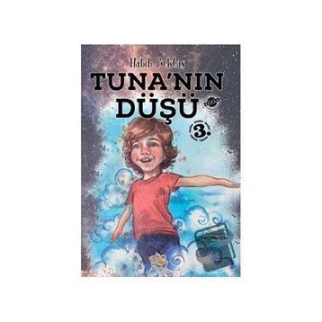 Tuna'nın Düşü - Habib Bektaş