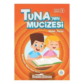 Tuna'nın Mucizesi - Nehir Yarar