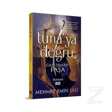 Tuna'ya Doğru - Mehmet Emin Ulu