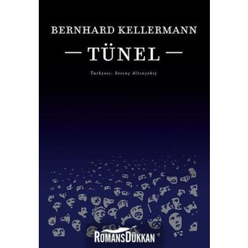 Tünel - Bernhard Kellermann
