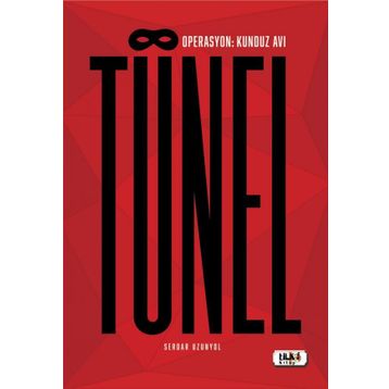 Tünel - Serdar Uzunyol