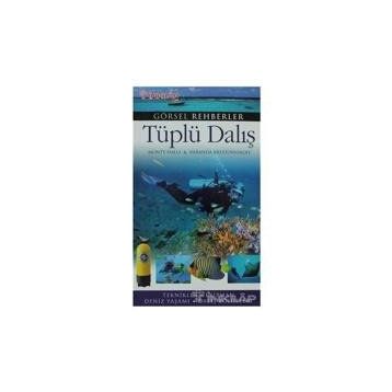 Tüplü Dalış - Görsel Rehberler Dizisi - İnkılap Kitabevi