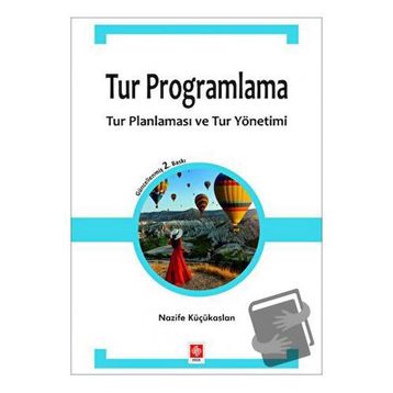 Tur Programlama - Nazife Küçükaslan