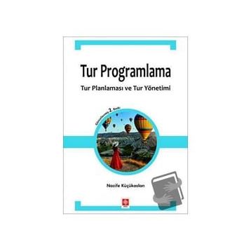 Tur Programlama - Nazife Küçükaslan