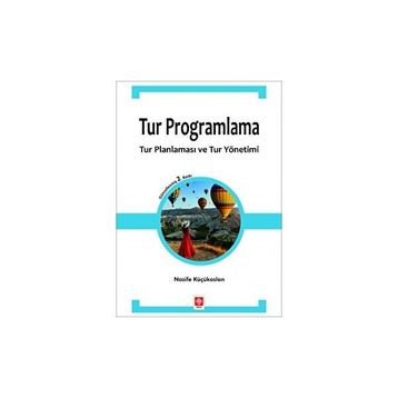 Tur Programlama - Nazife Küçükaslan