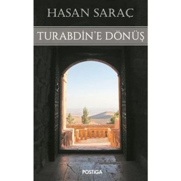 Turabdin’e Dönüş - Hasan Saraç