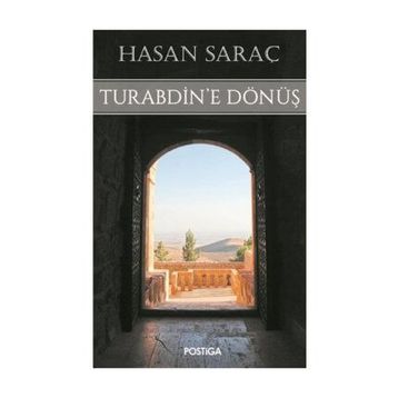 Turabdin’e Dönüş - Hasan Saraç