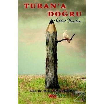 Turan’a Doğru - Metin Hakverdioğlu