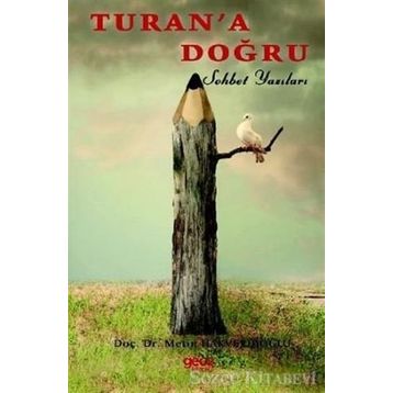 Turan’a Doğru - Metin Hakverdioğlu