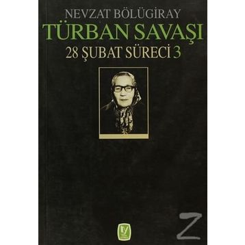 TÜRBAN SAVAŞI 28 MART SÜRECI 3 - GENEL