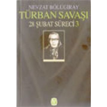 TÜRBAN SAVAŞI 28 MART SÜRECI 3 - GENEL