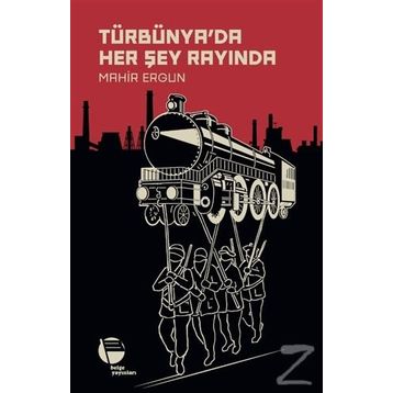 Türbünya'da Her Şey Rayında - Mahir Ergun