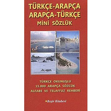 Türçe-Arapça-Arapça-Türkçe Mini Sözlük - Bekir Orhan Doğan