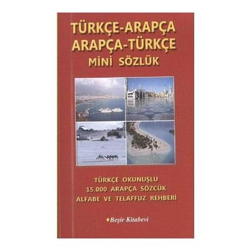 Türçe-Arapça-Arapça-Türkçe Mini Sözlük - Bekir Orhan Doğan