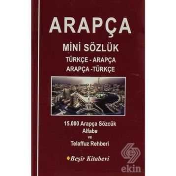 Türçe-Arapça-Arapça-Türkçe Mini Sözlük - Bekir Orhan Doğan