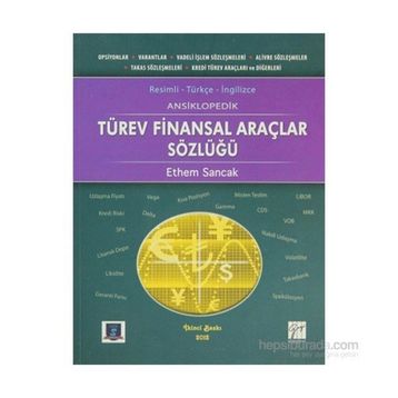Türev Finansal Araçlar Sözlüğü - ibrahim ethem sancak