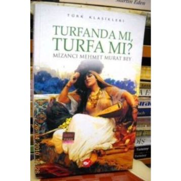 TURFANDA MI TURFA MI? - MİZANCI MEHMET MURAT