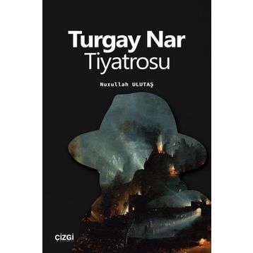 Turgay Nar Tiyatrosu - Nurullah Ulutaş