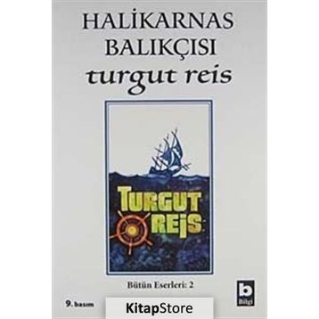 Turgut Reis - Halikarnas Balıkçısı