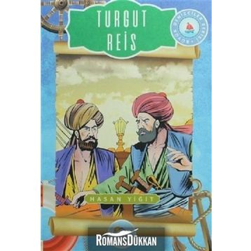 Turgut Reis - Hasan Yiğit