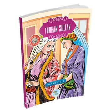 Turhan Sultan - Hasan Yigit