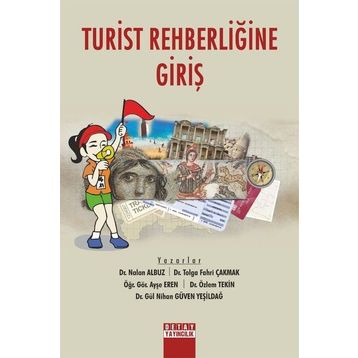 Turist Rehberliğine Giriş - Kolektif